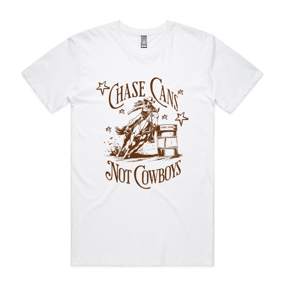 Chase Cans Not Cowboys Tee