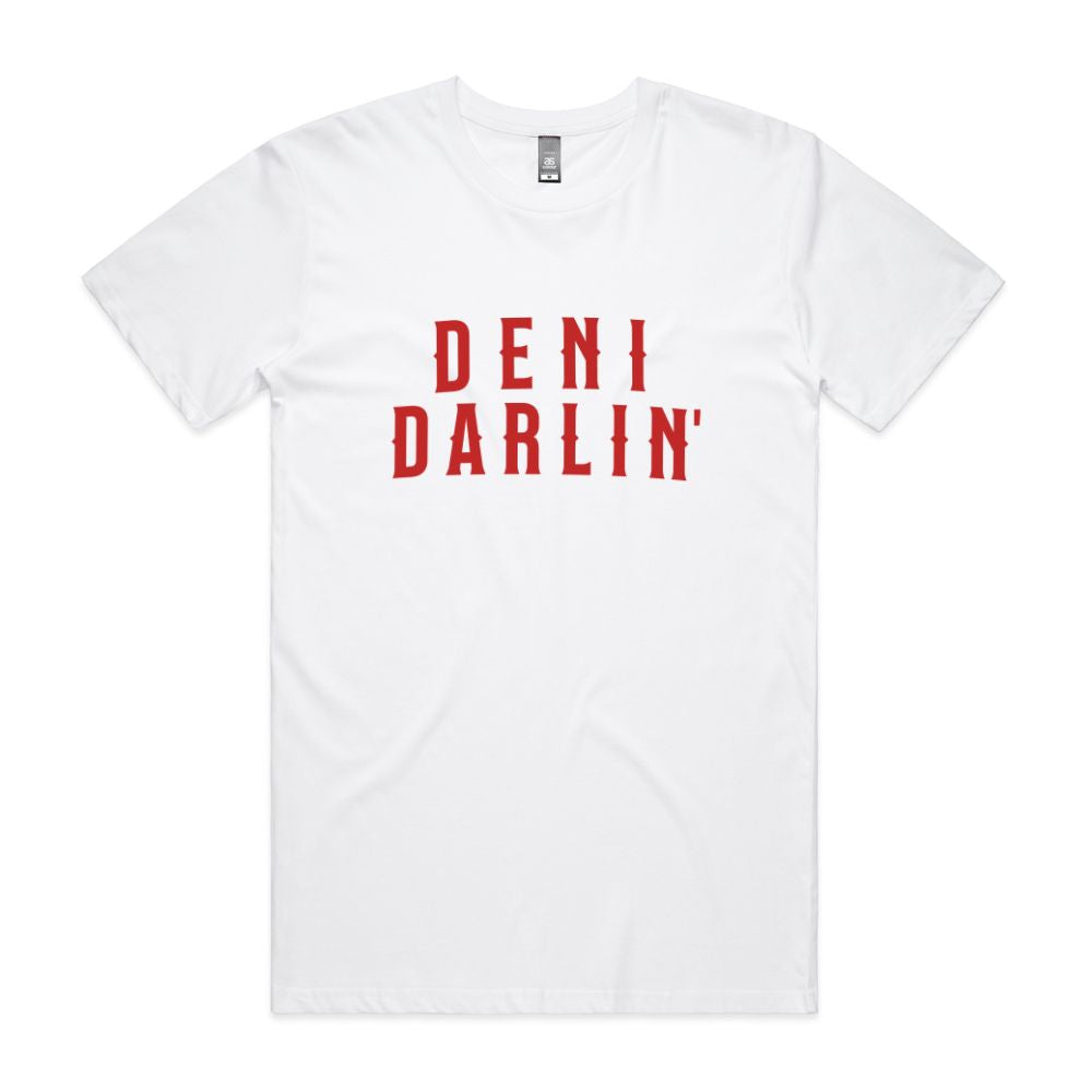 Deni Darlin' Tee