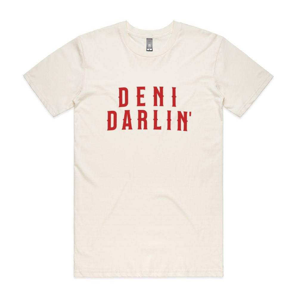 Deni Darlin' Tee