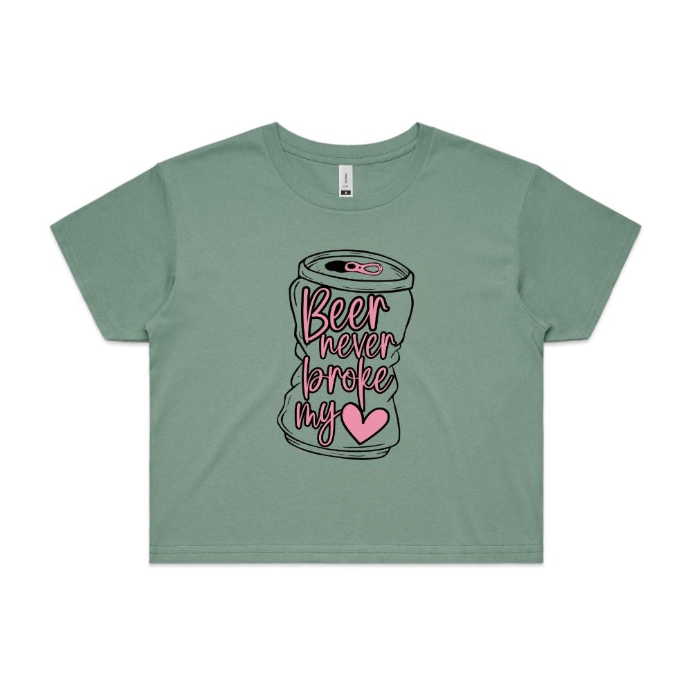 Girly Beer Never Broke My Heart Crop