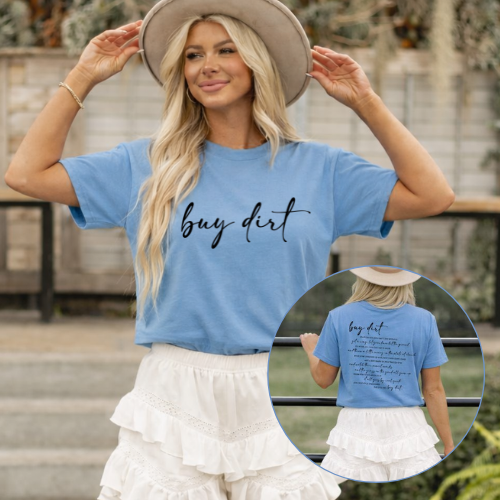 Buy Dirt Lyrics Tee