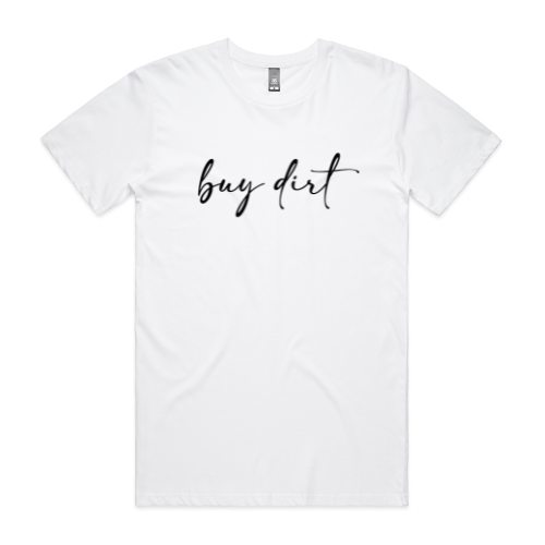 Buy Dirt Lyrics Tee