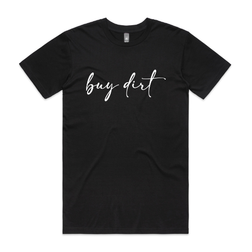 Buy Dirt Lyrics Tee