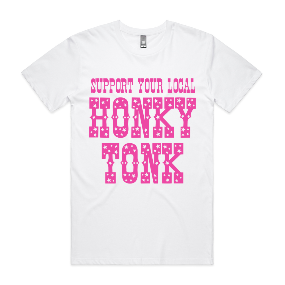 Support Your Local Honkytonk Tee (SALE)