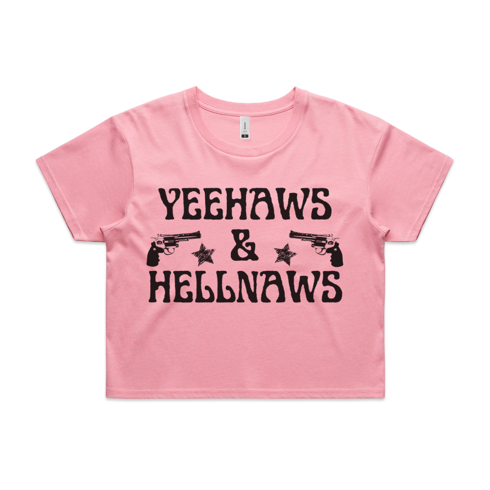 Yeehaws & Hellnaws Crop